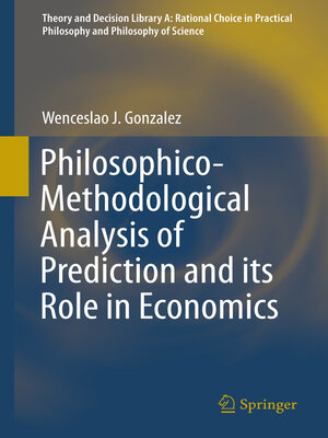 cover image of Philosophico-Methodological Analysis of Prediction and its Role in Economics